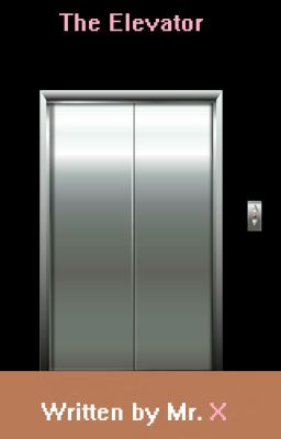 The Elevator