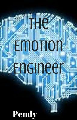 The Emotion Engineer