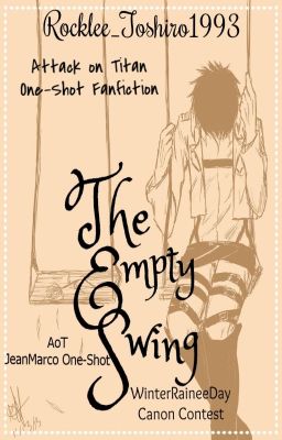 The Empty Swing ||Attack on Titan - Jean x Marco||