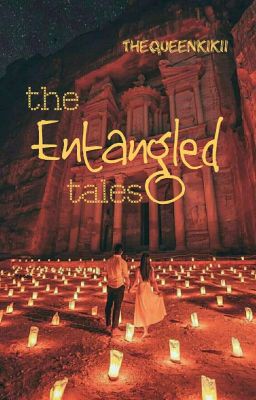 The Entangled Tales