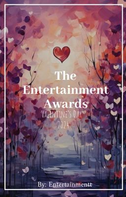 The Entertainment Awards ༻CLOSED༺