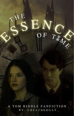 The Essence of Time | Tom Riddle