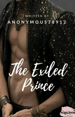 The Exiled Prince [Complete]