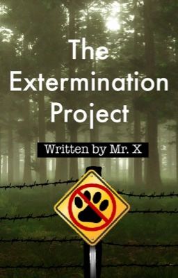 The Extermination Project