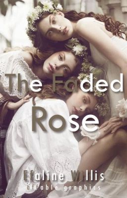 The Faded Rose