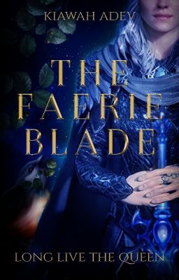 The Faerie Blade