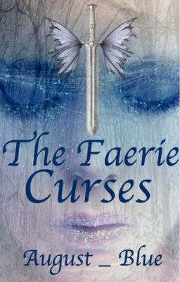 The Faerie Curses