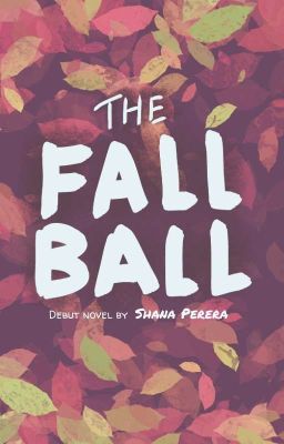 The Fall Ball