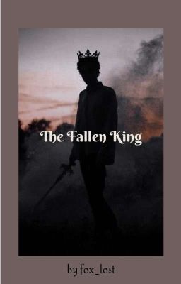 The Fallen King