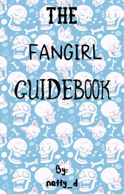 The Fangirl Guidebook