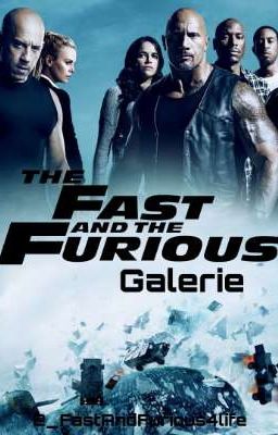 The Fast and the Furious Galerie