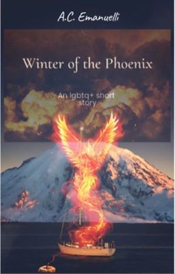 {The Firelight Chronicles} Alter- Winter of the Phoenix