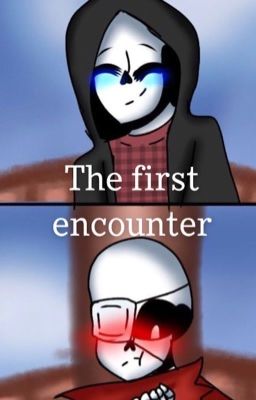 The first encounter (Afterdeath)