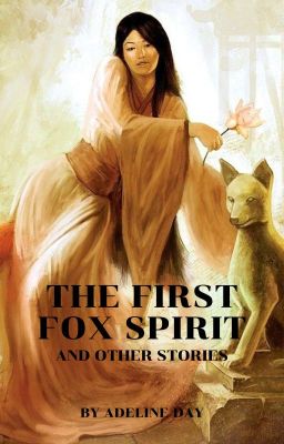 The First Fox Spirit