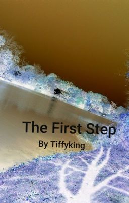 The First Step