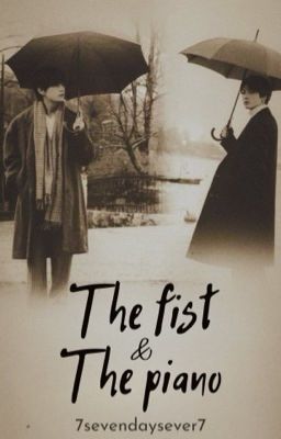 The fist & The piano || Taekook