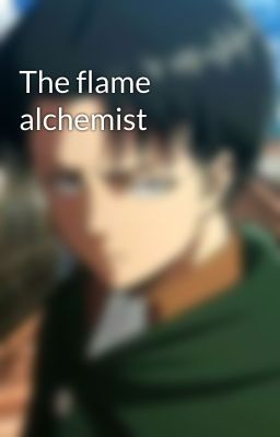 The flame alchemist