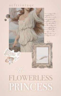 THE FLOWERLESS PRINCESS