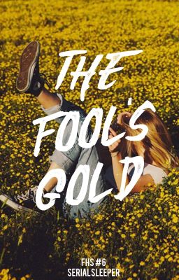 The Fool's Gold