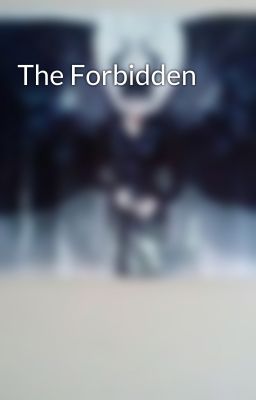 The Forbidden