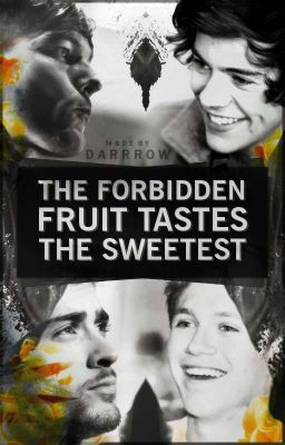 The Forbidden Fruit Tastes The Sweetest » L.S; Z.H