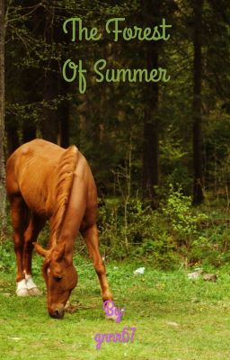 The Forest Of Summer