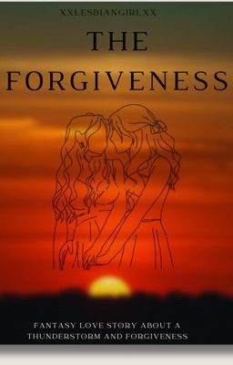 The Forgiveness (lesbian fantasy short story) ☑️