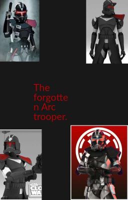 the forgotten arc trooper