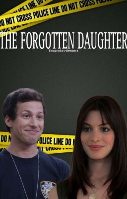 The forgotten daughter | Jake Peralta