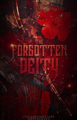 The Forgotten Deity | A Percy Jackson Fanfiction