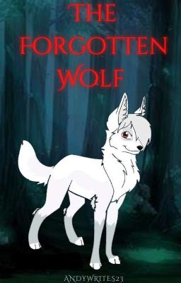 The Forgotten Wolf