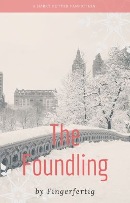 The Foundling