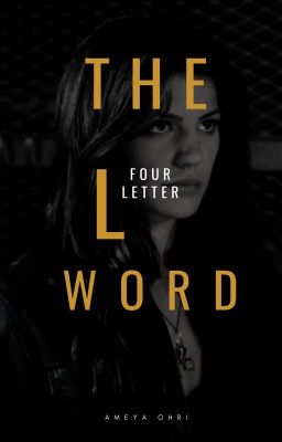 The Four Letter L word