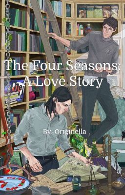 The Four Seasons: A Love Story