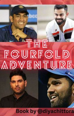 The fourfold adventure 