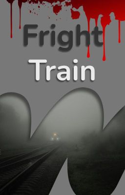 The Fright Train