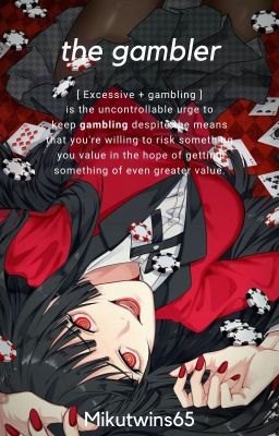 The Gambler |Bnha x Kakegurui|