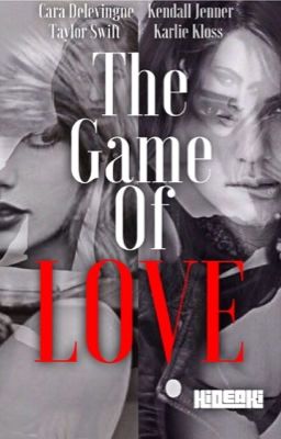 The Game of Love (CaKe and Kaylor Fanfic) GirlxGirl