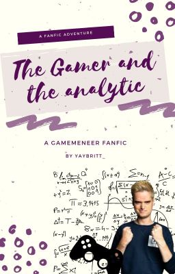 The gamer and the analytic