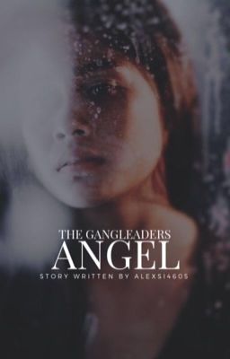 The Gangleaders Angel 