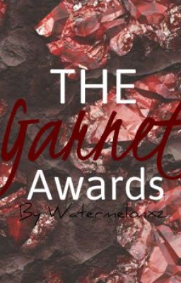 The Garnet Awards//OPEN//