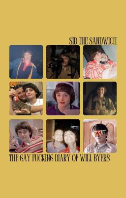 The GAY FUCKING Diary Of Will Byers