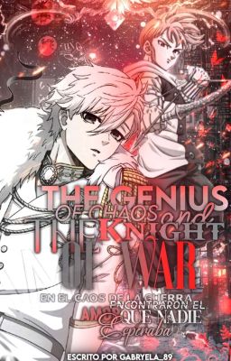 The Genius of Chaos and the Knight of War 𝒇𝒕. Lancelot