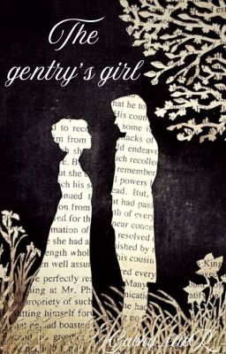 The gentry's girl