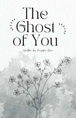 The Ghost of You