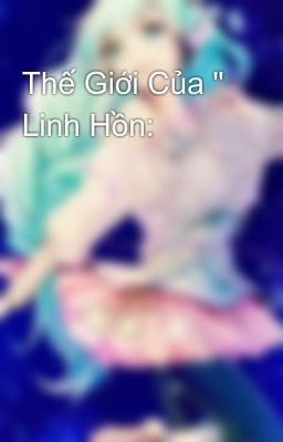 Thế Giới Của 