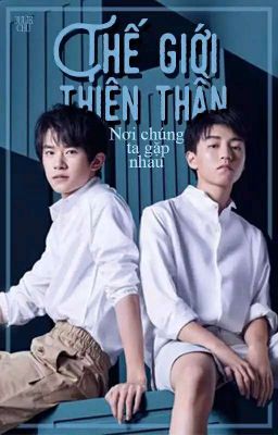 Thế giới Thiên Thần[KT]