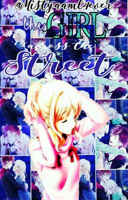 The girl across the street (Diabolik Lovers AU)