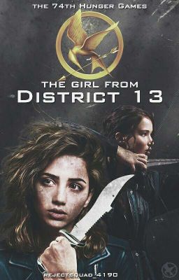 The Girl From District 13 [Not Being Updated]