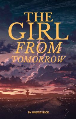 The Girl From Tomorrow (On Hold)